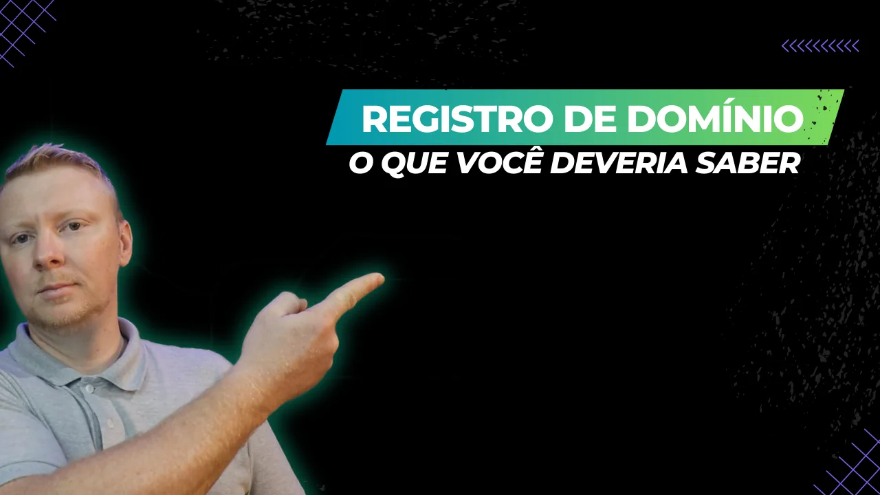 Registro de Domínio « O que você deveria Saber